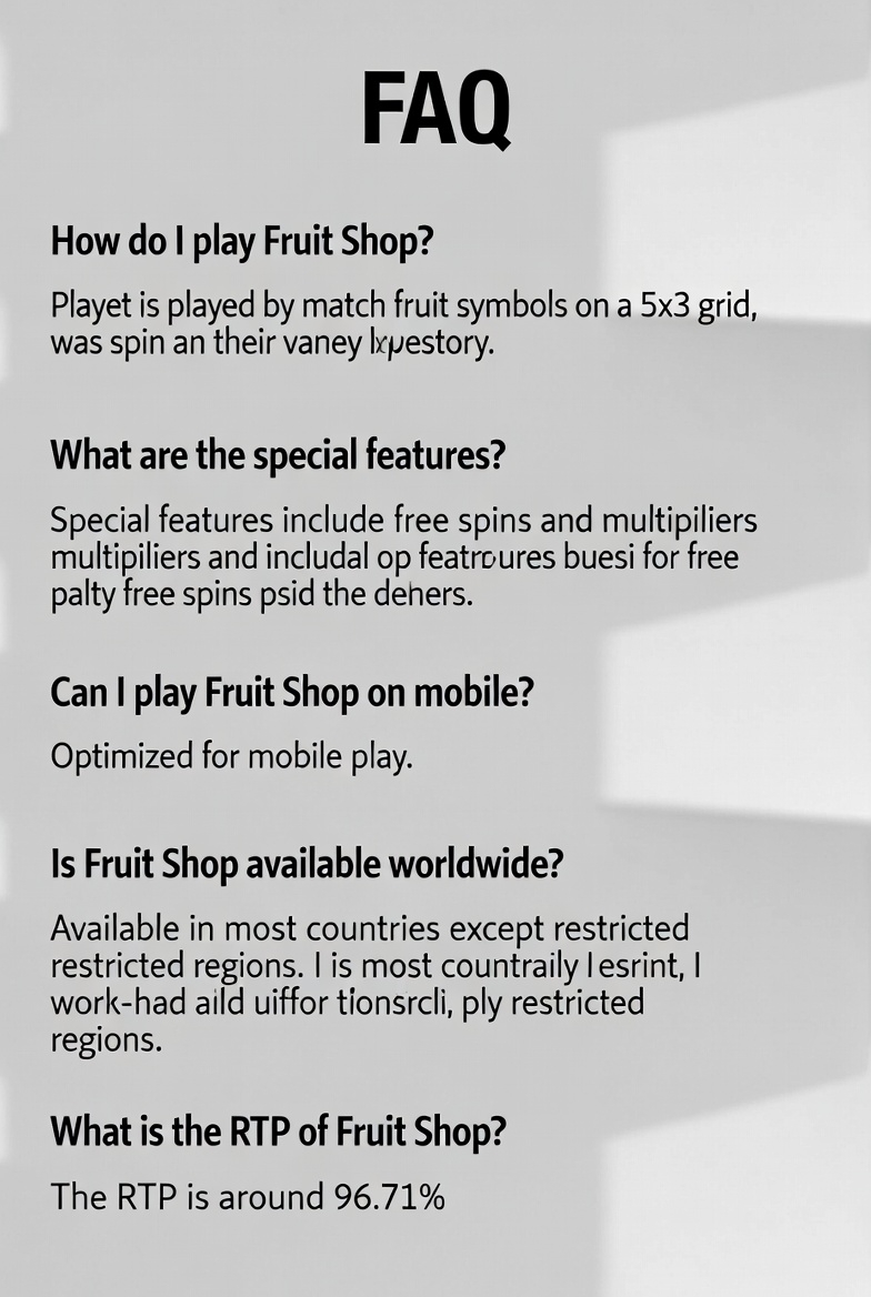 Fruit Shop-та ойнау туралы танымал сұрақтарға жауаптармен FAQ бөлімінің визуализациясы
